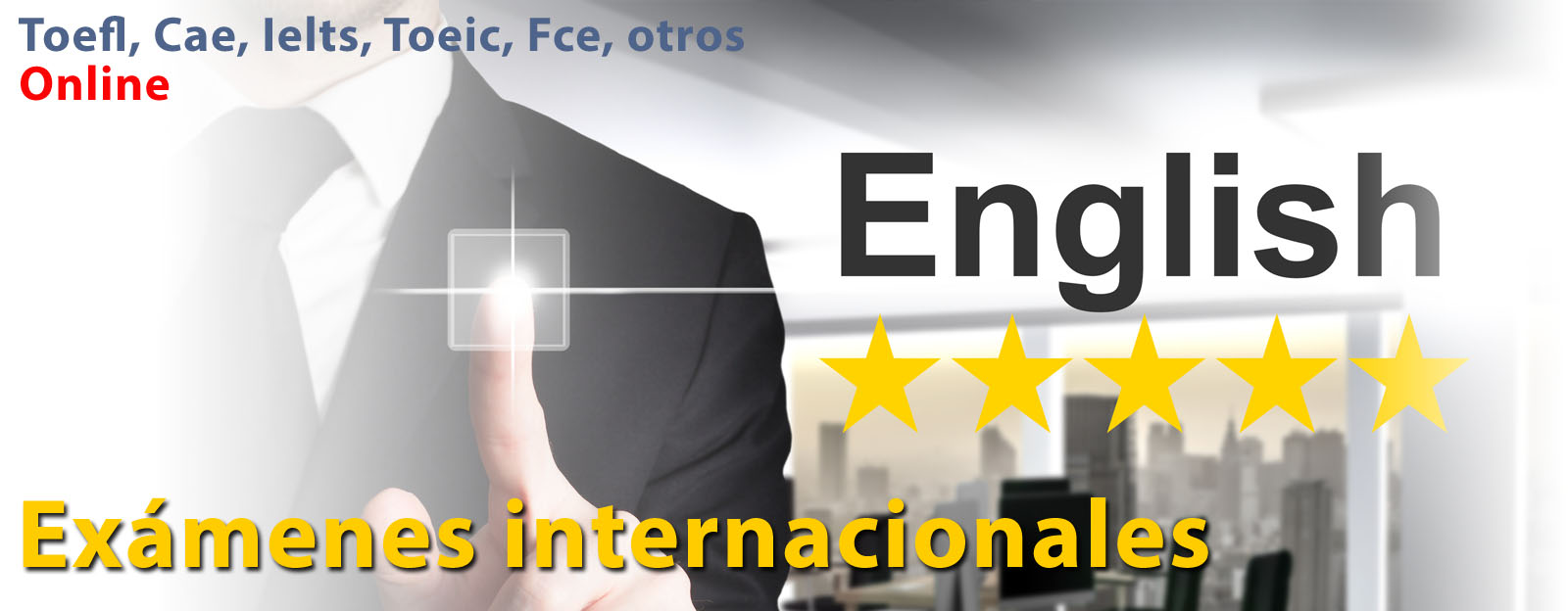 examenes internacionales